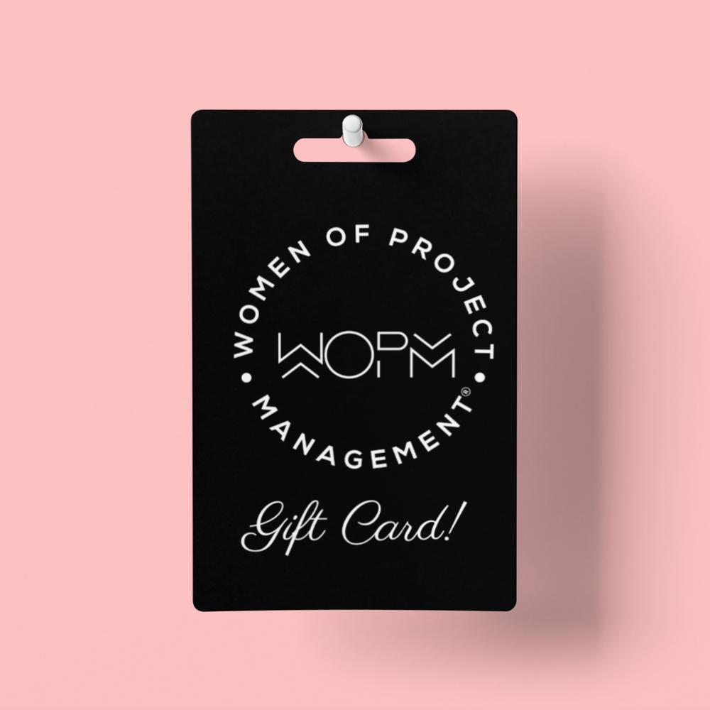 Merch! By Women Of Project Management® Gift Card